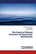 The Study of Mental Foramen on Panoramic Radiograp