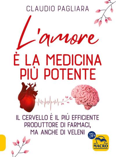 L’ amore è la medicina più potente