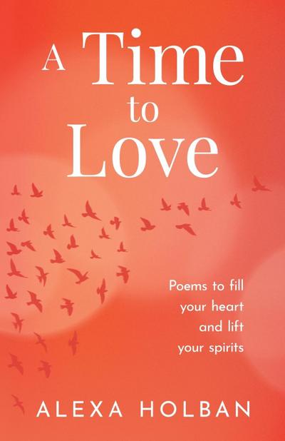 A Time to Love