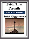 Faith That Prevails