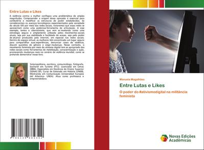 Entre Lutas e Likes