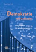 Demokratie mit Geländer