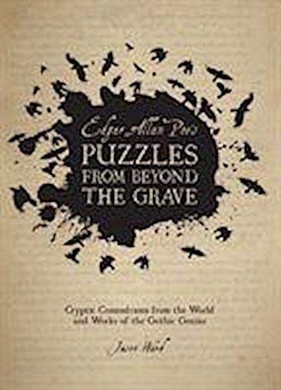 Edgar Allan Poe’s Puzzles from Beyond the Grave