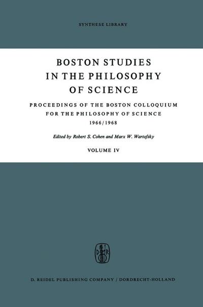 Proceedings of the Boston Colloquium for the Philosophy of Science 1966/1968