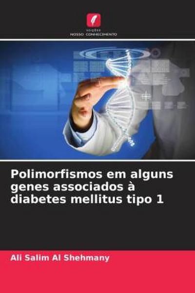 Polimorfismos em alguns genes associados à diabetes mellitus tipo 1