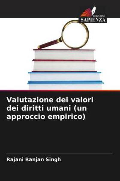 Valutazione dei valori dei diritti umani (un approccio empirico)