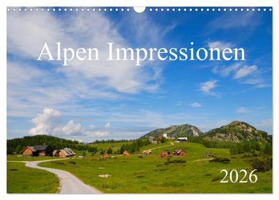 Alpen Impressionen (Wandkalender 2026 DIN A3 quer), CALVENDO Monatskalender