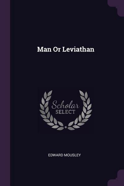 Man Or Leviathan