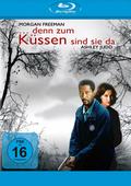 Denn zum Küssen sind sie da