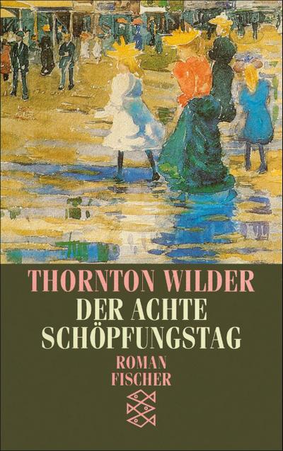 Der achte Schöpfungstag