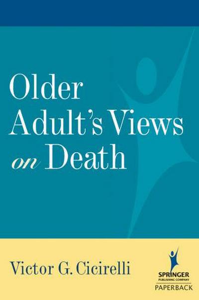 Older Adults’ Views on Death