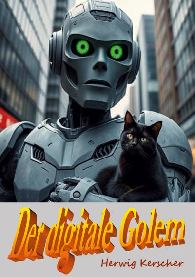Der digitale Golem