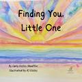Finding You, Little One