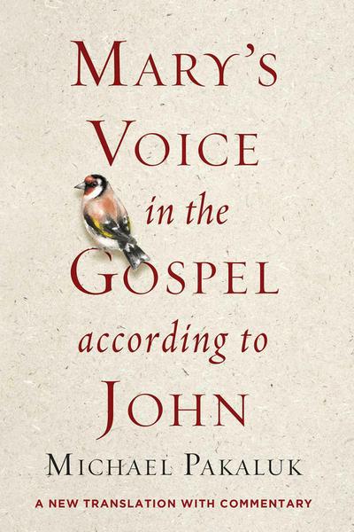 Mary’s Voice in the Gospel According to John