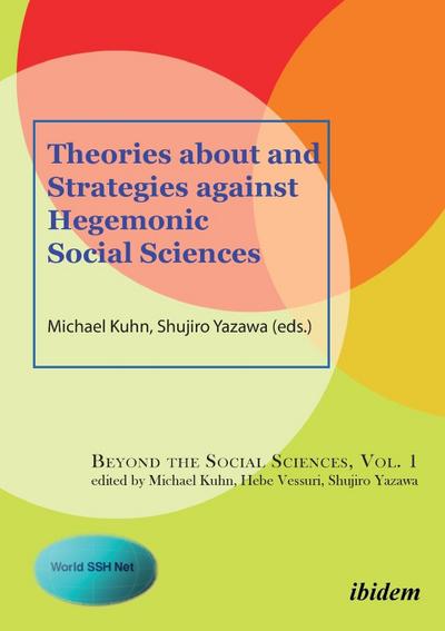 Theories about and Strategies against Hegemonic Social Sciences, m. 1 Buch