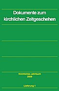 Dokumente zum kirchlichen Zeitgeschehen