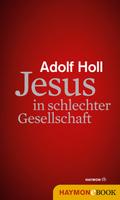 Jesus in schlechter Gesellschaft
