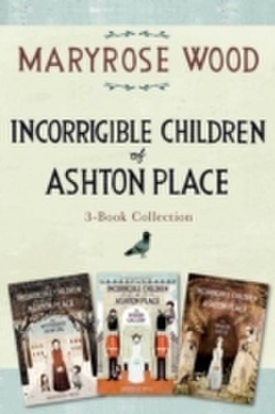 Incorrigible Children of Ashton Place 3-Book Collection