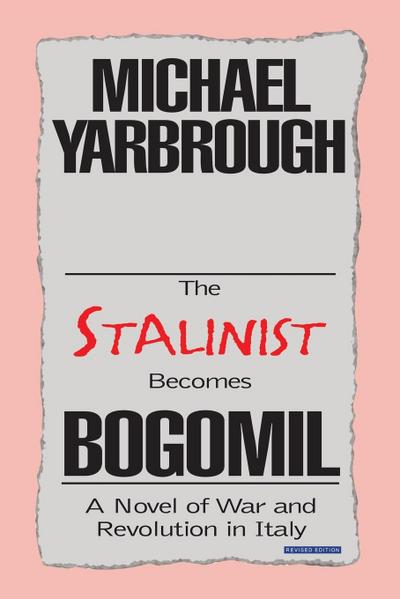 The Stalinist Becomes Bogomil