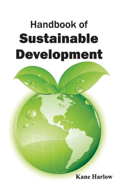 Handbook of Sustainable Development