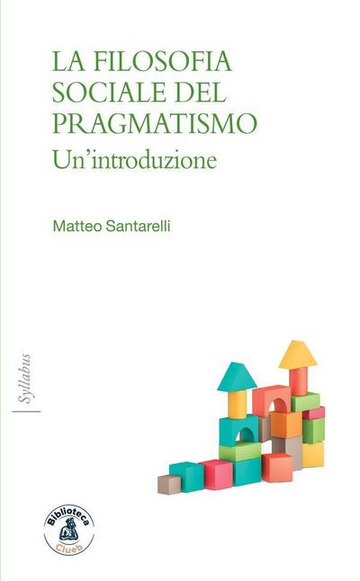 La filosofia sociale del pragmatismo