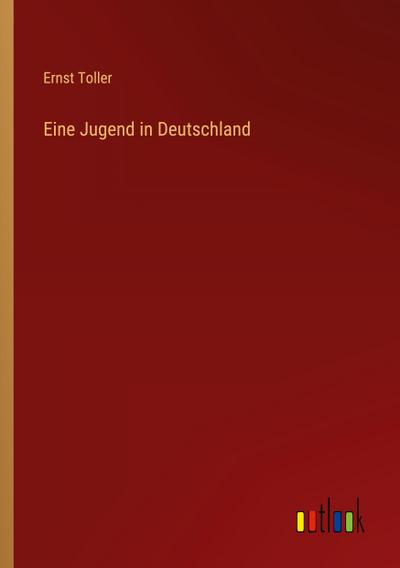 Eine Jugend in Deutschland