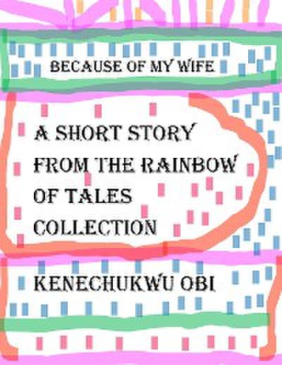 Because of My Wife