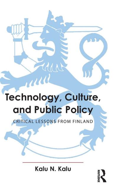 Technology, Culture, and Public Policy