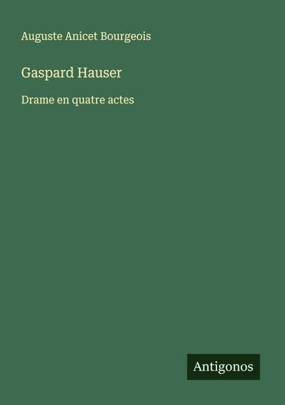 Gaspard Hauser