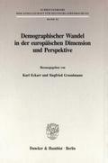 Demographischer Wandel in der europäischen Dimensi