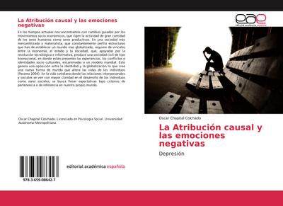 La Atribución causal y las emociones negativas