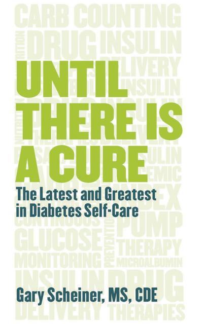 Scheiner, G: Until There Is a Cure