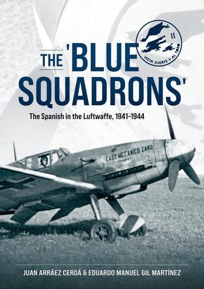 The ’Blue Squadrons’