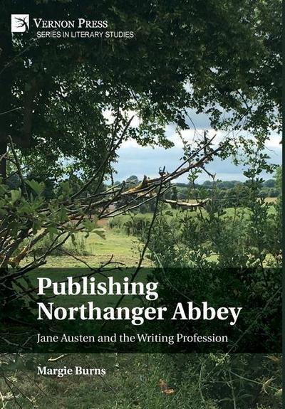 Publishing Northanger Abbey