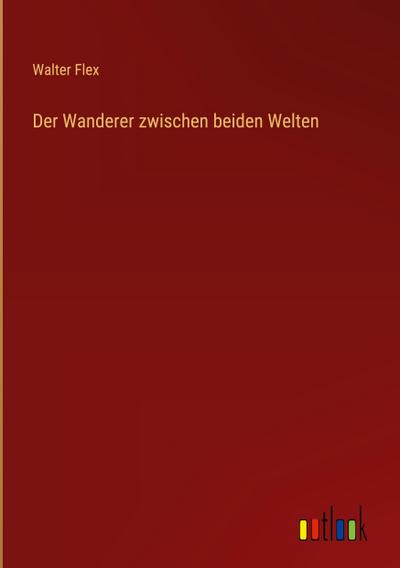 Der Wanderer zwischen beiden Welten