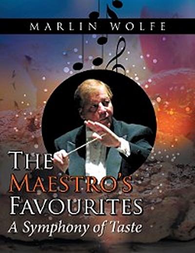 The Maestro’S Favourites