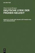 Sturm und Drang: Göttinger Hain und Grenzgänger