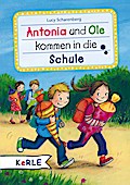 Antonia und Ole kommen in die Schule