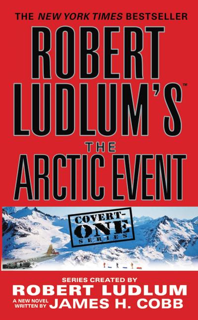 Robert Ludlum’s (Tm) the Arctic Event