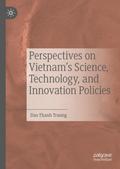 Perspectives on Vietnam’s Science, Technology, and Innovation Policies