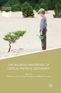 The Palgrave Handbook of Critical Physical Geograp