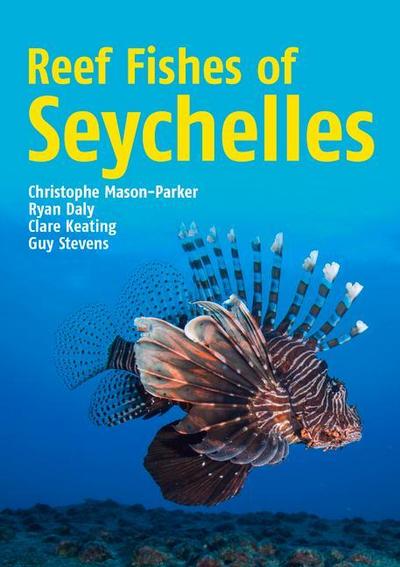 Reef Fishes of Seychelles