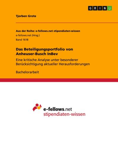 Das Beteiligungsportfolio von Anheuser-Busch InBev