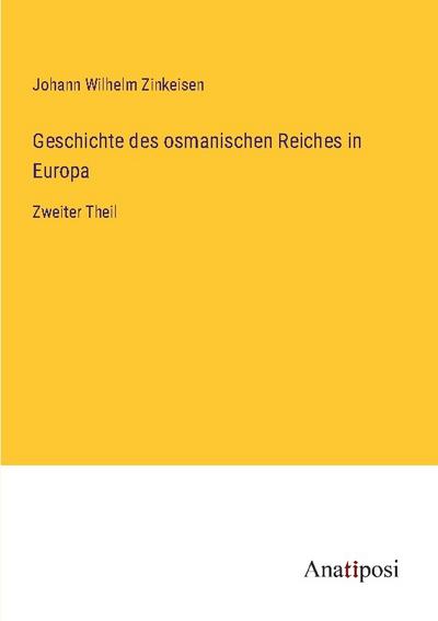 Geschichte des osmanischen Reiches in Europa
