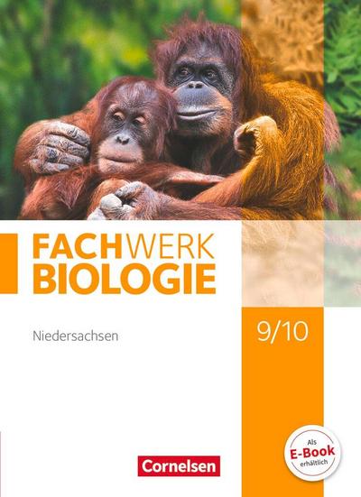 Fachwerk Biologie 9./10. Schuljahr. Schülerbuch Niedersachsen