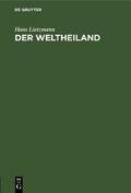 Der Weltheiland