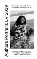 Authors Portraits LV 2019, Anthology Showcasing Las Vegas Authors