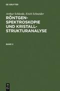Arthur Schleede; Erich Schneider: Röntgenspektrosk