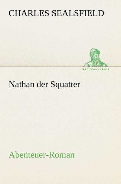 Nathan der Squatter