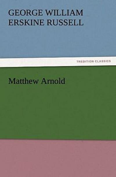 Matthew Arnold